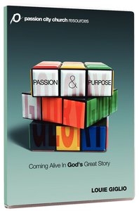 Passion and Purpose (3 Messages) Passion and Purpose (3 Messages)