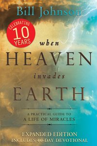 When Heaven Invades Earth (Expanded Edition) When Heaven Invades Earth (Expanded Edition)