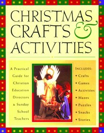 Christmas Crafts & Activities (Reproducible) Christmas Crafts & Activities (Reproducible)