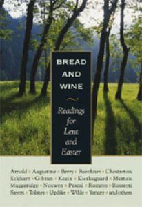Bread and Wine Bread and Wine