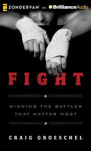 Fight (Unabridged, 8 Cds) Fight (Unabridged, 8 Cds)