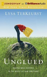 Unglued (Unabridged, 5 Cds) Unglued (Unabridged, 5 Cds)