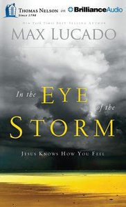 In the Eye of the Storm (Unabridged, 4 Cds) In the Eye of the Storm (Unabridged, 4 Cds)