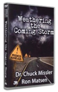 Weathering the Coming Storm Weathering the Coming Storm