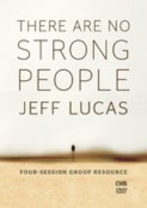 There Are No Strong People There Are No Strong People