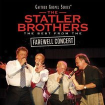 Statler Brothers Farewell Concert (Gaither Gospel Series) Statler Brothers Farewell Concert (Gaither Gospel Series)