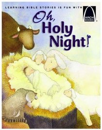 O Holy Night (Arch Books Series) O Holy Night (Arch Books Series)