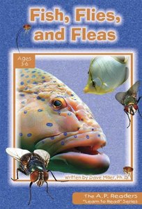 Fish, Flies, and Fleas (A P Reader Series) Fish, Flies, and Fleas (A P Reader Series)
