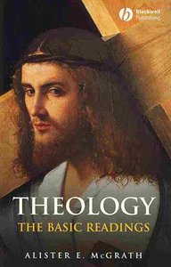 Mcgrath Basics 2-Pack: Theology the Basics + Theology the Basics Reader (2nd Ed) (2nd Ed) Mcgrath Basics 2-Pack: Theology the Basics + Theology the Basics Reader (2nd Ed) (2nd Ed)