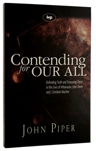 Contending For Our All (#04 in Swans Are Not Silent Series) Contending For Our All (#04 in Swans Are Not Silent Series)