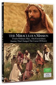 The Miraculous Mission The Miraculous Mission