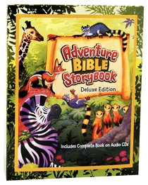 Adventure Bible Storybook Deluxe Edition (Includes 2 Audio Cds) Adventure Bible Storybook Deluxe Edition (Includes 2 Audio Cds)