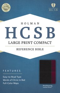 HCSB Large Print Compact Bible Black/Burgundy HCSB Large Print Compact Bible Black/Burgundy