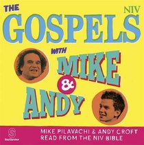 The NIV Gospels With Mike and Andy (Mp3) The NIV Gospels With Mike and Andy (Mp3)