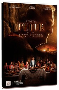 The Apostle Peter & the Last Supper The Apostle Peter & the Last Supper