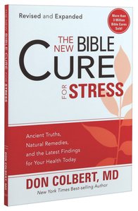 The New Bible Cure For Stress (The New Bible Cure Series) The New Bible Cure For Stress (The New Bible Cure Series)