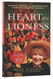 Heart of a Lioness Heart of a Lioness