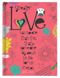 Scripture Journal: Love John 15:13, Owl, Dark Pink Scripture Journal: Love John 15:13, Owl, Dark Pink