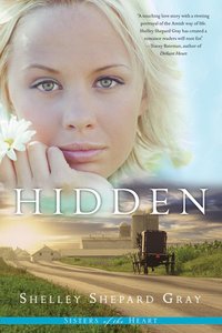 Hidden (#01 in Sisters Of The Heart Series) Hidden (#01 in Sisters Of The Heart Series)