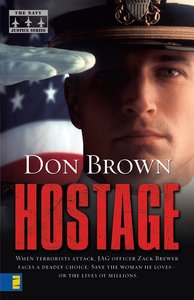 Hostage (#02 in Navy Justice Fiction Series) Hostage (#02 in Navy Justice Fiction Series)