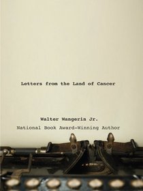 Letters From the Land of Cancer Letters From the Land of Cancer