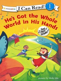 Hes Got the Whole World in His Hands (I Can Read!1 Series) Hes Got the Whole World in His Hands (I Can Read!1 Series)