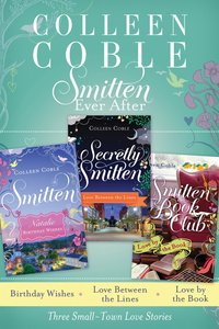 Three Small-Town Love Stories (Smitten Series) Three Small-Town Love Stories (Smitten Series)