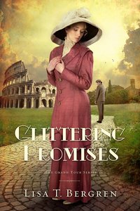 Glittering Promises (#03 in Grand Tour Series) Glittering Promises (#03 in Grand Tour Series)