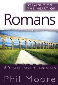 Romans (Straight To The Heart Of Series) Romans (Straight To The Heart Of Series)