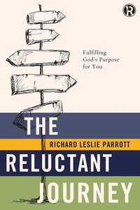 The Reluctant Journey (Refraction Series) The Reluctant Journey (Refraction Series)