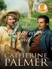 The Courteous Cad (#03 in Miss Pickworth Series) The Courteous Cad (#03 in Miss Pickworth Series)