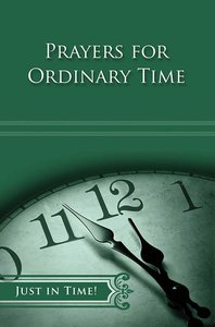 Ordinary Time (Just In Time Series) Ordinary Time (Just In Time Series)