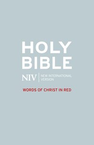 NIV Bible - Words of Christ in Red NIV Bible - Words of Christ in Red