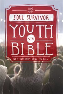 NIV Soul Survivor Youth Bible NIV Soul Survivor Youth Bible