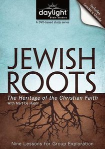 Jewish Roots (DVD With Leaders Guide) (Daylight Bible Study Series) Jewish Roots (DVD With Leaders Guide) (Daylight Bible Study Series)