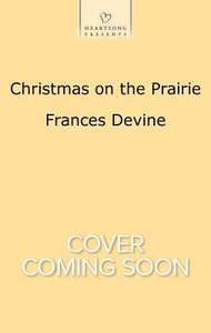 Christmas on the Prairie (#1121 in Heartsong Series) Christmas on the Prairie (#1121 in Heartsong Series)