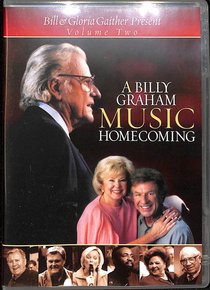 A Billy Graham Music Homecoming (Vol 2) A Billy Graham Music Homecoming (Vol 2)