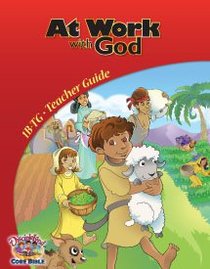 Dlc B1: At Work With God Teachers Guide Ages 6-8 (Discipleland Level 1, Ages 6-8, Qtrs Abcd Series) Dlc B1: At Work With God Teachers Guide Ages 6-8 (Discipleland Level 1, Ages 6-8, Qtrs Abcd Series)