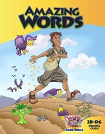 Dlc B3: Amazing Words Students Guide Ages 8-10 (Discipleland Level 3, Ages 8-10, Qtrs Abcd Series) Dlc B3: Amazing Words Students Guide Ages 8-10 (Discipleland Level 3, Ages 8-10, Qtrs Abcd Series)