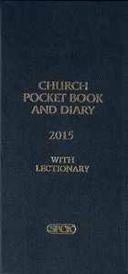 Church Pocket Book and Diary 2015 With Lectionary Blue Church Pocket Book and Diary 2015 With Lectionary Blue