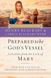 Prepared to Be Gods Vessel Prepared to Be Gods Vessel