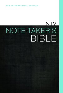 NIV Note Takers Bible NIV Note Takers Bible