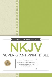 NKJV Super Giant Print Reference Bible (Red Letter Edition) NKJV Super Giant Print Reference Bible (Red Letter Edition)