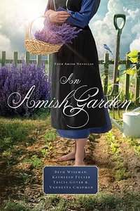4in1: An Amish Garden 4in1: An Amish Garden