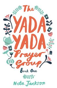 Prayer Group (#01 in Yada Yada Prayer Group Series) Prayer Group (#01 in Yada Yada Prayer Group Series)
