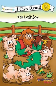 The Lost Son (My First I Can Read/beginners Bible Series) The Lost Son (My First I Can Read/beginners Bible Series)
