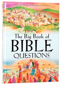 The Big Book of Bible Questions The Big Book of Bible Questions