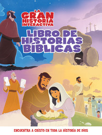 Gran Historia, La: Libro De Historias Biblicas (Big Picture Interactive Storybook) Gran Historia, La: Libro De Historias Biblicas (Big Picture Interactive Storybook)