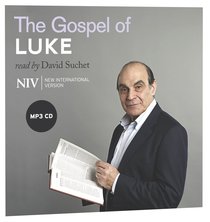 NIV Gospel of Luke MP3 Audio (Read By David Suchet) NIV Gospel of Luke MP3 Audio (Read By David Suchet)