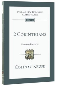 2 Corinthians (Tyndale New Testament Commentary Re-issued/revised Series) 2 Corinthians (Tyndale New Testament Commentary Re-issued/revised Series)
